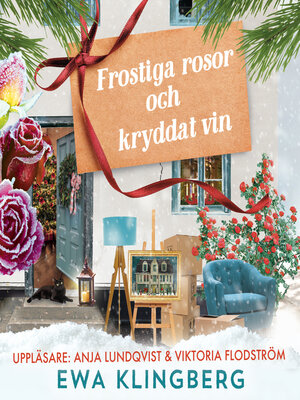 cover image of Frostiga rosor och kryddat vin